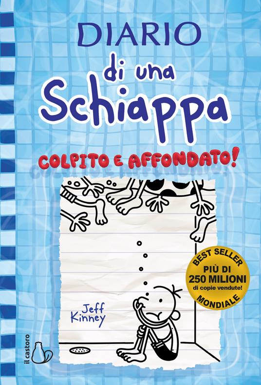 KINNEY JEFF DIARIO DI UNA SCHIAPPA COLPITO E AFFONDATO